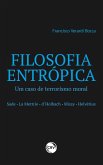 FILOSOFIA ENTRÓPICA (eBook, ePUB) FILOSOFIA ENTRÓPICA (eBook, ePUB)