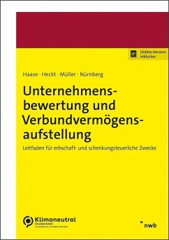 Unternehmensbewertung und Verbundvermögensaufstellung - Haase, Florian;Heckt, Lukas;Müller, Sven
