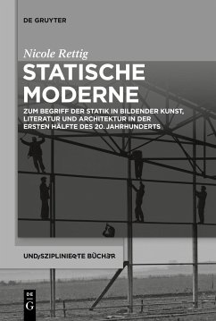 Statische Moderne - Rettig, Nicole