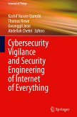 Cybersecurity Vigilance and Security Engineering of Internet of Everything