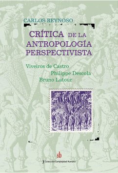 Crítica a la antropología perspectivista (eBook, ePUB) Cover Crítica a la antropología perspectivista (eBook, ePUB)