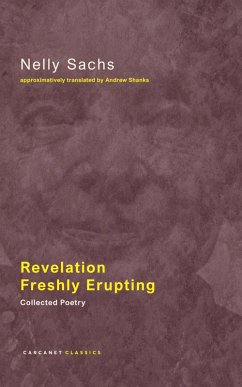 Revelation Freshly Erupting (eBook, ePUB) - Sachs, Nelly