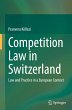 Competition Law in Switzerland - Bild 1