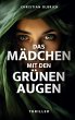 Das Mädchen mit den grünen Augen... - Bild 1