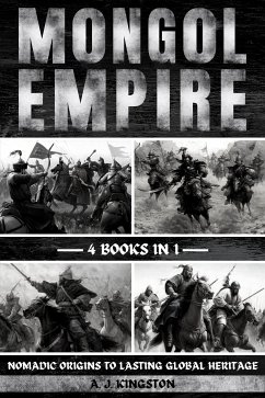 Mongol Empire (eBook, ePUB) - Kingston, A.J.