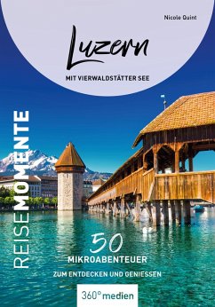 Cover Luzern mit Vierwaldstätter See - ReiseMomente (eBook, PDF)
