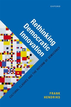 Rethinking Democratic Innovation (eBook, ePUB) - Hendriks, Frank