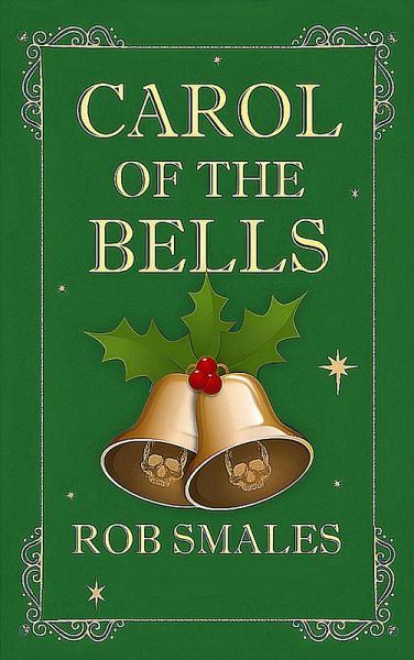 Carol of the Bells (eBook, ePUB)