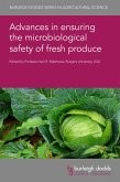 Advances in ensuring the microbiological safety of fresh produce (eBook, ePUB)