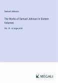 The Works of Samuel Johnson in Sixteen Volumes