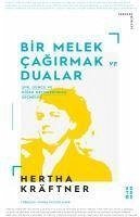 Bir Melek Cagirmak ve Dualar - Kräftner, Hertha