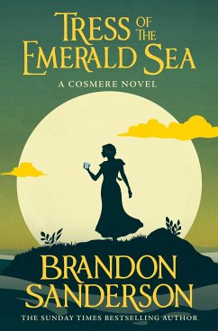 Tress of the Emerald Sea - Sanderson, Brandon