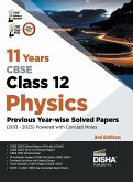 11 Years CBSE Class 12 Physics Previous Year-wise Solved Papers (2013 - 2023) powered with Concept Notes 3rd Edition   Previous Year Questions PYQs