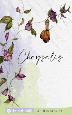 Chrysalis - Alfred, Julia