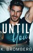Until You (Hardcover) - Bild 1