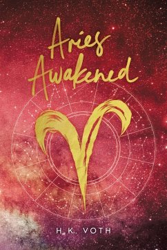 Aries Awakened - Voth, H. K.