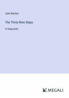 The Thirty-Nine Steps - Buchan, John