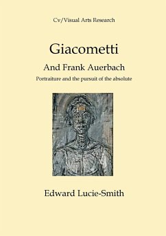 Giacometti and Frank Auerbach - Lucie-Smith, Edward