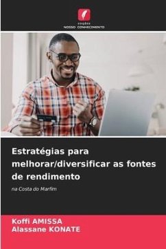 Estratégias para melhorar/diversificar as fontes de rendimento - AMISSA, Koffi;KONATE, Alassane