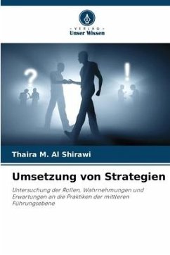 Umsetzung von Strategien - Al Shirawi, Thaira M.