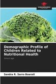 Demographic Profile of Children Related to Nutritional Health