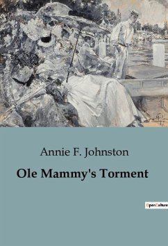 Ole Mammy's Torment - F. Johnston, Annie