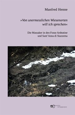 Von unermesslichen Wiesenorten will ich sprechen (eBook, ePUB) - Henne, Manfred