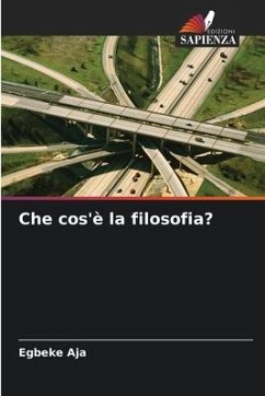 Che cos'è la filosofia? - Aja, Egbeke