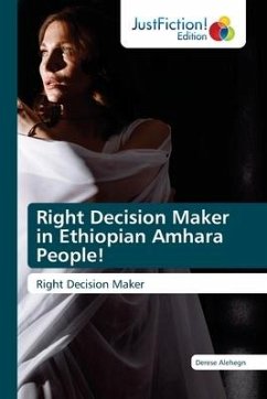 Right Decision Maker in Ethiopian Amhara People! - Alehegn, Derese