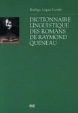 Dicctionnaire linguistique des romans de Raymond Queneau