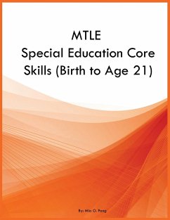 MTLE Special Education Core Skills (Birth to Age 21) - Pang, Mia O