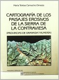 Cartografía de los paisajes erosivos de la Sierra de la Contraviesa (provincias de Granada y Almería)