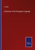 A Grammar of the Portuguese Language