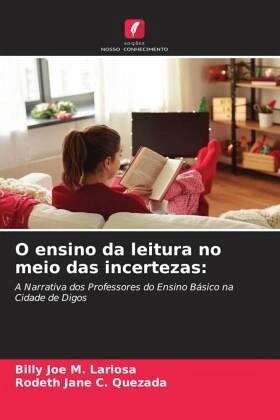 O ensino da leitura no meio das incertezas: