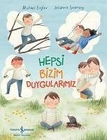 Hepsi Bizim Duygularimiz - Engler, Michael