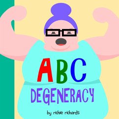 ABC Degeneracy - Richards, Richie