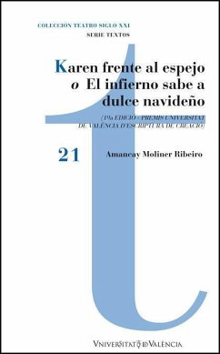 Karen frente al espejo o El infierno sabe a dulce navideño