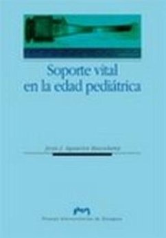 Soporte vital en la edad pediátrica - Aguaviva Bascuñana, Jesús Javier . . . [et al.