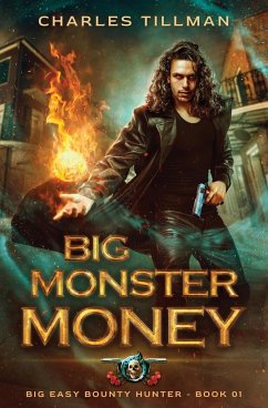 Big Monster Money - Tillman, Charles; Carr, Martha