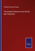 The Essential Coherence of the Old and New Testaments