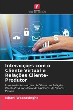 Interacções com o Cliente Virtual e Relações Cliente-Produtor - Weerasinghe, Ishani