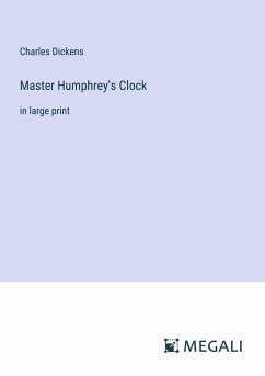 Master Humphrey's Clock - Dickens, Charles