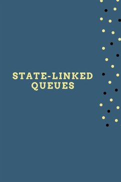 State-Linked Queues - Uddin, Arsalan