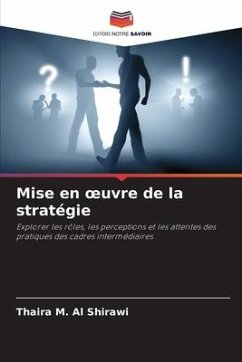 Mise en ¿uvre de la stratégie - Al Shirawi, Thaira M.