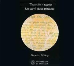 Cavanilles, Stübing, Un camí, dues mirades - Stübing Martínez, Gerardo