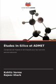 Études In-Silico et ADMET