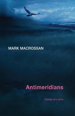 Antimeridians - Macrossan, Mark