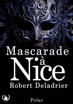 Mascarade à Nice - Deladrier, Robert