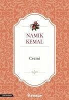 Cezmi - Kemal, Namik