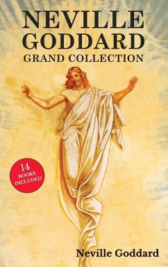 Neville Goddard Grand Collection - Goddard, Neville